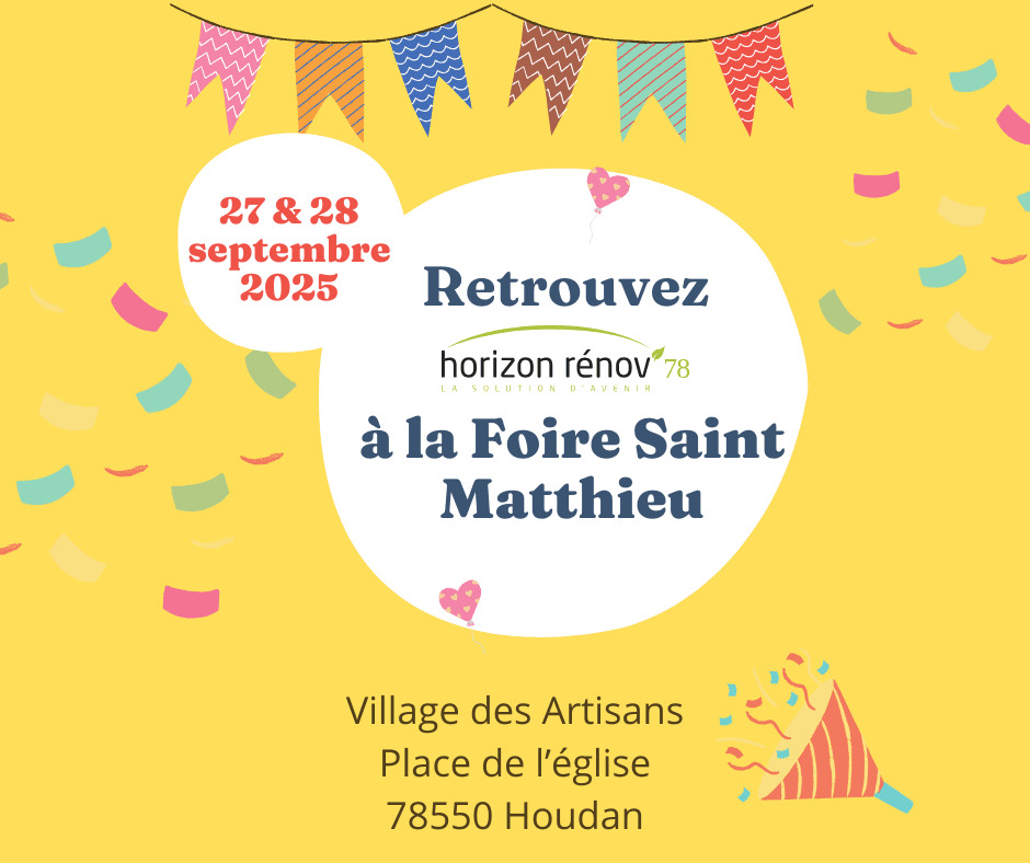 Foire Saint Matthieu avec Horizon Rénov 78